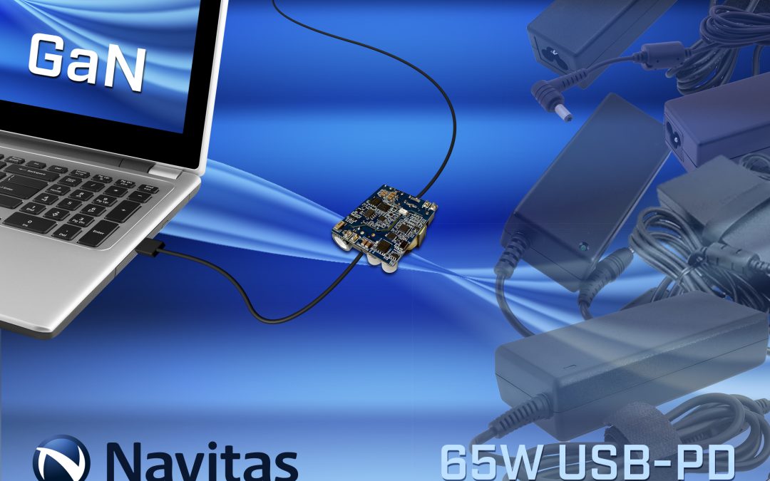 Navitas GaN Power ICs Drive Revolutionary Performance at Key Taiwan Power Electronics Event