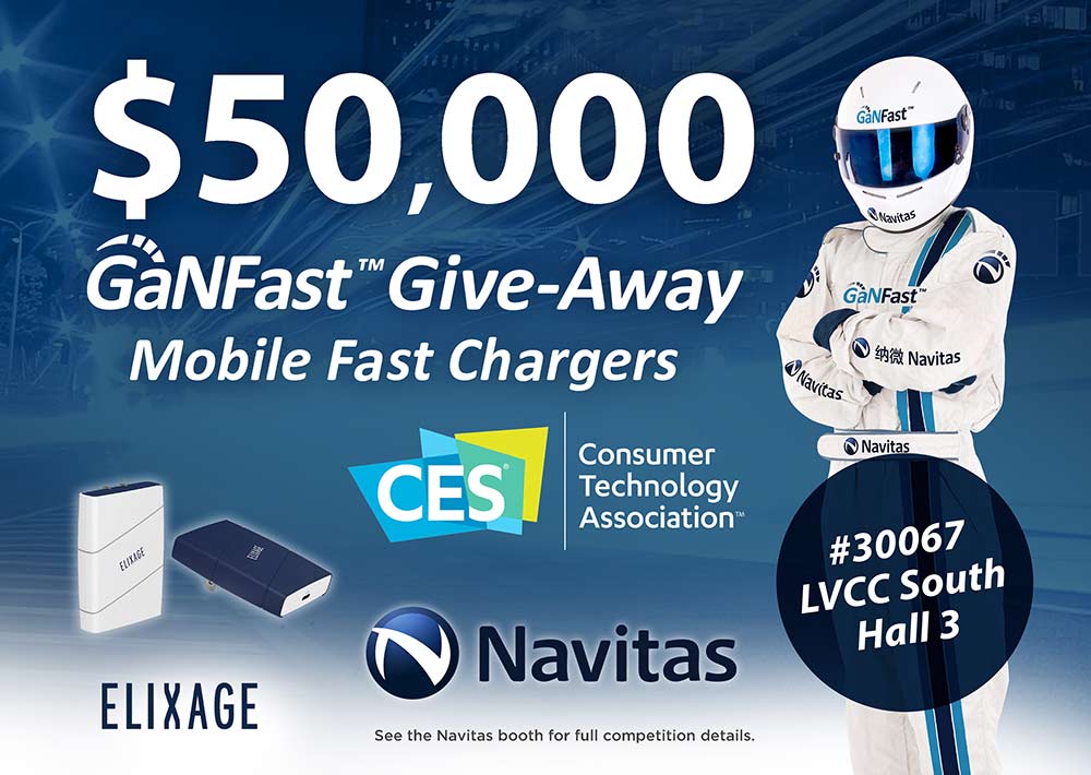 Navitas $50,000 GaNFast Give-Away at CES 2020