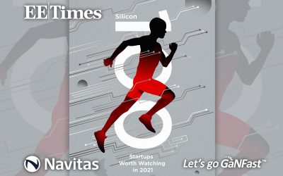 Navitas Described as “The Power and the Glory” of Top Tech Companies to Watch