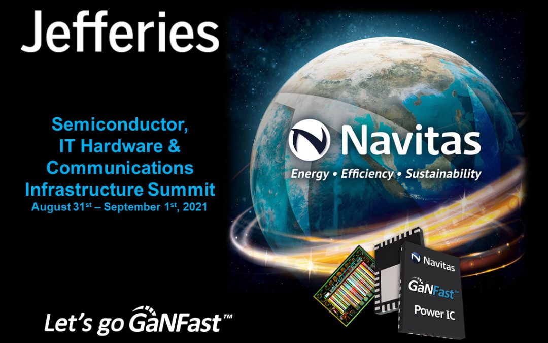 Navitas Highlights Next-Generation Semiconductor Growth at Jefferies Investor Summit