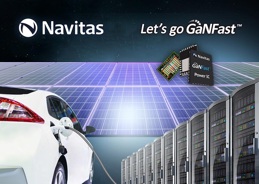 Navitas Announces First-Time Availability of GaN power ICs for Data Center, Solar and Electric Vehicle Customers