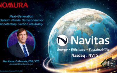 Nomura Presentation: Navitas Next-Generation Gallium Nitride Semiconductor Accelerates Carbon Neutrality