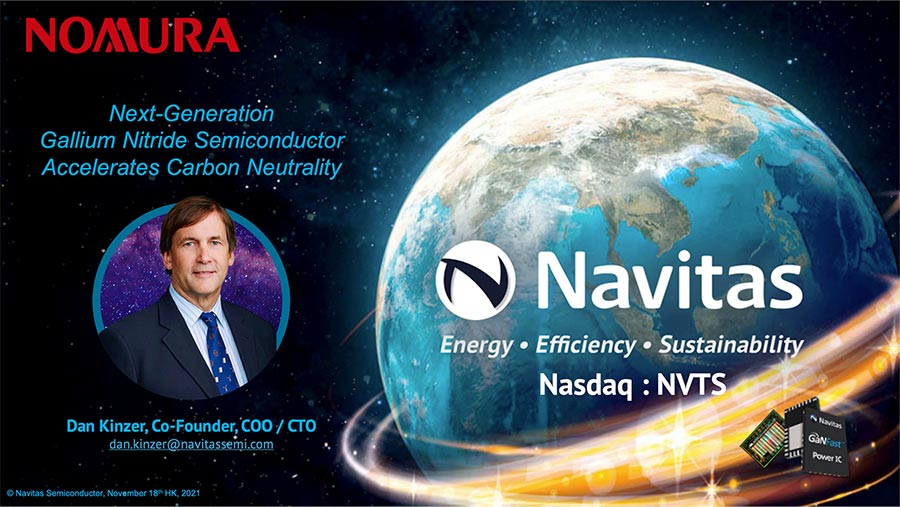 Nomura Presentation: Navitas Next-Generation Gallium Nitride Semiconductor Accelerates Carbon Neutrality