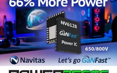 PowerBest Award: Navitas’ 650-V/800-V GaN Power ICs Facilitate Designs, Improve Efficiency