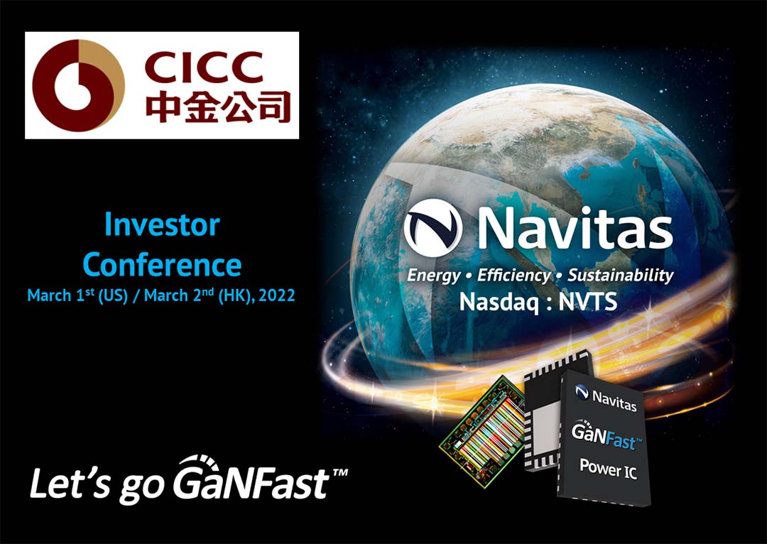Navitas Highlights $13B GaN IC Market and up to 2.6 Gton/year CO2 Savings at CICC Investor Conference