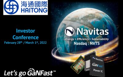 Navitas GaN ICs “Electrify Our World™” in Haitong International Investor Conference