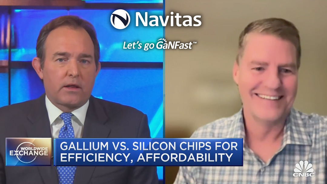 Navitas CEO on CNBC: We need to reduce our reliance on legacy semiconductor chips