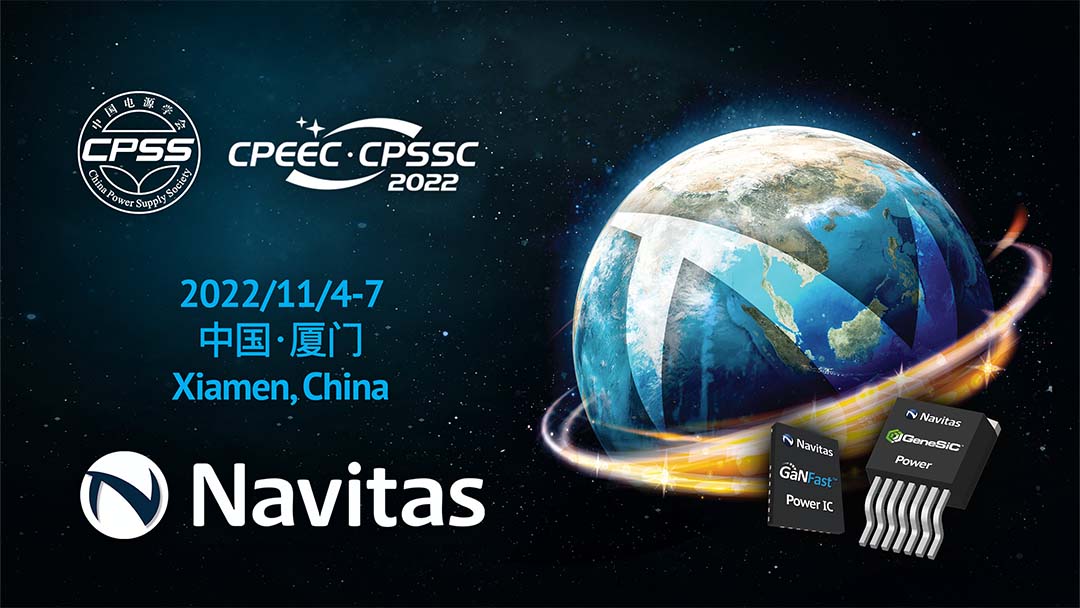 Navitas Showcases Pure-Play Next-Gen Power Semis at Prestigious Chinese Electronics Conference