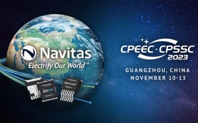 Navitas Spotlights GaNSafe™: World’s Most-Protected GaN Power Semiconductor, at Premier China Electronics Conference