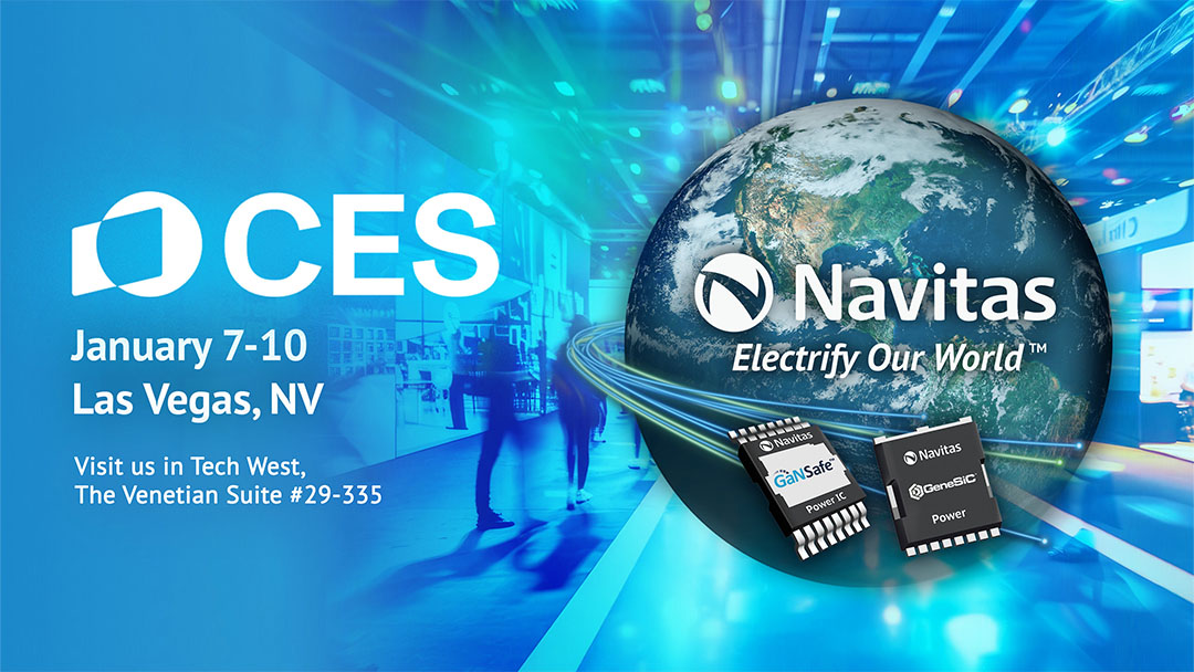 Navitas Showcases Breakthroughs in GaN and SiC Technologies for AI Data Centers, EVs, and Mobile Applications at CES 2025